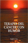 TERAPIA DEL C�NCER CON HUMOR