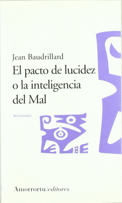 EL PACTO DE LUCIDEZ O LA INTELIGENCIA DEL MAL