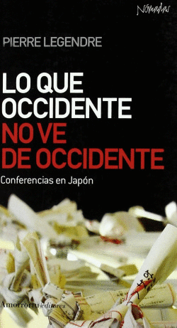 LO QUE OCCIDENTE NO VE DE OCCIDENTE