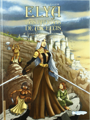 ELYA, LAS BRUMAS DE ASCELTIS 3, EL REY AKORENO