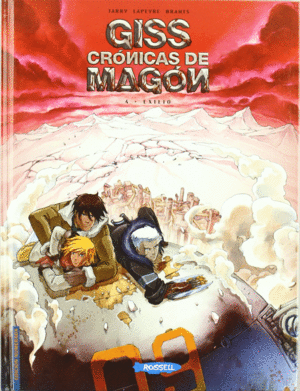 GISS CRNICAS DE MAGN 4, EXILIO