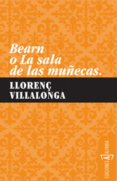 BEARN O LA SALA DE LAS MUECAS