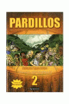 PARDILLOS, SEGUNDA TEMPORADA