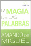 LA MAGIA DE LAS PALABRAS