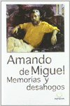 MEMORIAS Y DESAHOGOS