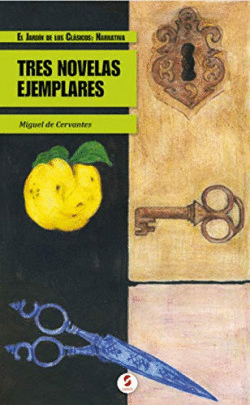 TRES NOVELAS EJEMPLARES