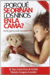 �POR QU� SE ORINAN LOS NI�OS EN LA CAMA?