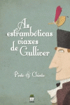 AS ESTRAMBTICAS VIAXES DE GULLIVER