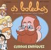 OS BOLECHAS. AS MIAS PRIMEIRAS LETRAS GALEGAS
