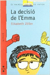 LA DECISI� DE L'EMMA