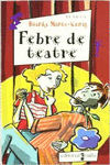 FEBRE DE TEATRE