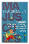 ELS TR�FECS D'EN T�FOL, EL P�SOL, I DE LA FAVETA LIL�S