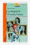LA DESGR�CIA D'ISOLDA POTATO
