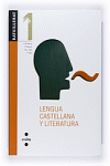 LENGUA CASTELLANA Y LITERATURA. 1 BATXILLERAT
