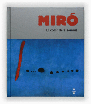 MIR, EL COLOR DELS SOMNIS