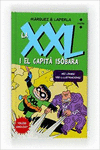 LA XXL I EL CAPIT� IS�BARA