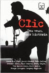 CLIC. DEU VEUS, UNA HISTRIA