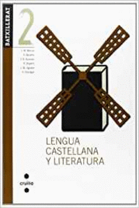 LENGUA CASTELLANA Y LITERATURA. 2 BATXILLERAT