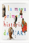 LA MEVA PRIMERA HIST�RIA DE L'ART