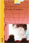 EL NEN D'OMBRA