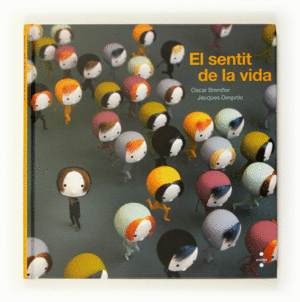 EL SENTIT DE LA VIDA