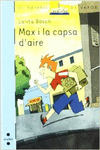 MAX I LA CAPSA D'AIRE