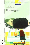 ULLS NEGRES