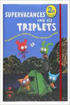 SUPERVACANCES AMB ELS TRIPLETS. 2 PRIMRIA