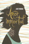 AMOR IMMORTAL