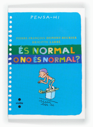 �S NORMAL O NO �S NORMAL?