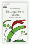 LA SARGANTANA JULIANA