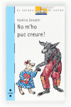 NO M'HO PUC CREURE!