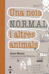 UNA NOIA N.O.R.M.A.L. I ALTRES ANIMALS