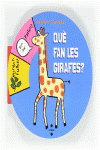 QU� FAN LES GIRAFES?