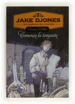 JAKE DJONES I ELS GUARDIANS DE LA HIST�RIA. COMEN�A LA TEMPESTA