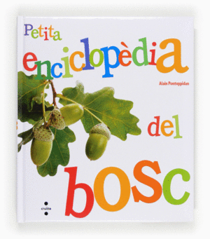 PETITA ENCICLOPDIA DEL BOSC