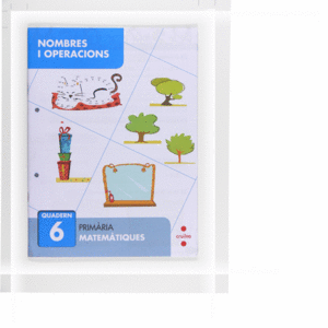 NOMBRES I OPERACIONS 6. PRIMRIA
