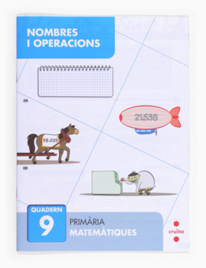 NOMBRES I OPERACIONS 9. PRIMRIA