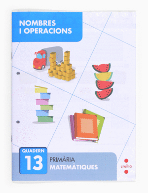 NOMBRES I OPERACIONS 13. PRIMRIA