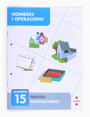 NOMBRES I OPERACIONS 15. PRIMRIA