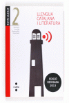 LLENGUA CATALANA I LITERATURA. 2 BATXILLERAT. EDICI� REVISADA 2013