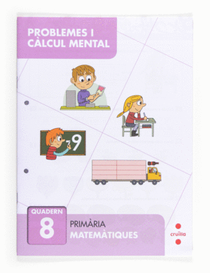 PROBLEMES I C�LCUL MENTAL 8. PRIM�RIA