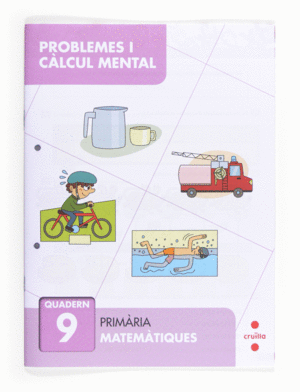 PROBLEMES I C�LCUL MENTAL 9. PRIM�RIA