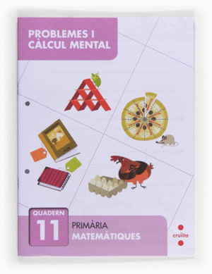 PROBLEMES I C�LCUL MENTAL 11. PRIM�RIA