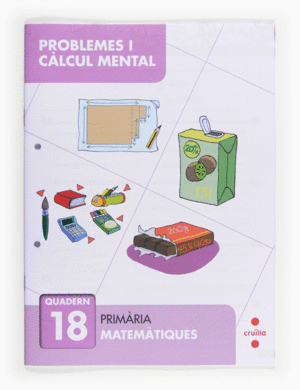 PROBLEMES I CLCUL MENTAL 18. PRIMRIA