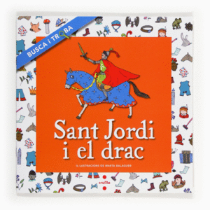 SANT JORDI I EL DRAC. BUSCA I TROBA