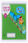 LLEGIM I ESCRIVIM 2. EDUCACI� INFANTIL, 4 ANYS. TREN DE PARAULES