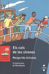 ELS CAIS DE LES SIRENES