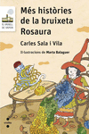 M�S HIST�RIES DE LA BRUIXETA ROSAURA