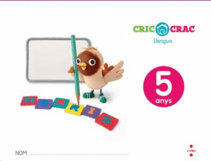 LLENGUA. 5 ANYS. CRIC-CRAC